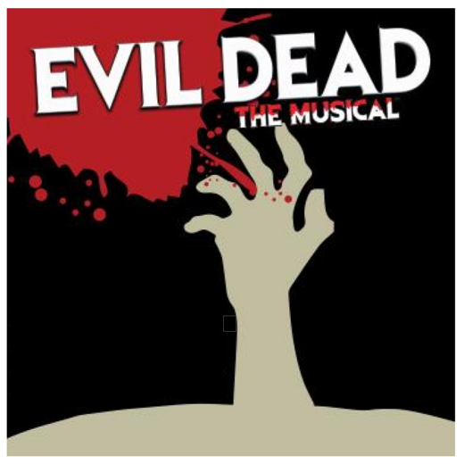 Evil Dead, the Musical show poster