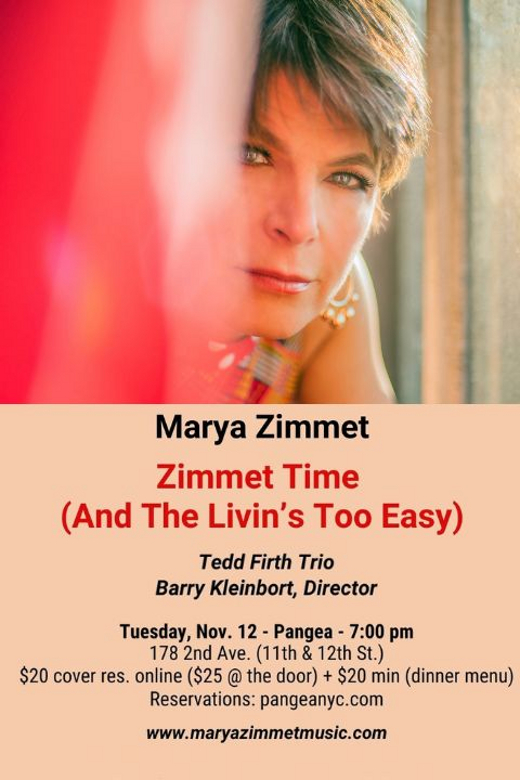 Zimmet Time (And The Livin’s Too Easy): MARYA ZIMMET at Pangea