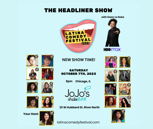 Latina Comedy Festival Presents: The Headliner Show