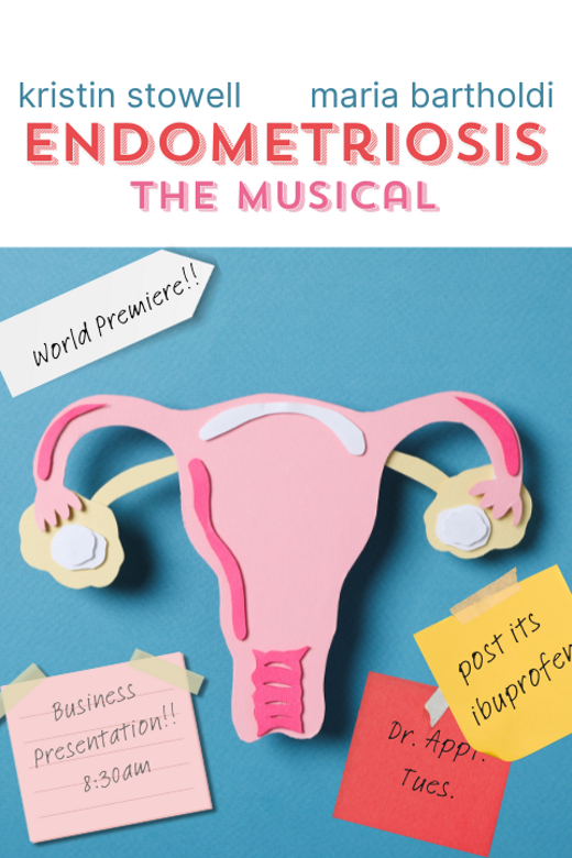 Endometriosis: The Musical show poster