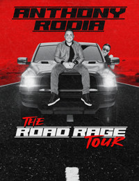 Anthony Rodia: The Road Rage Tour