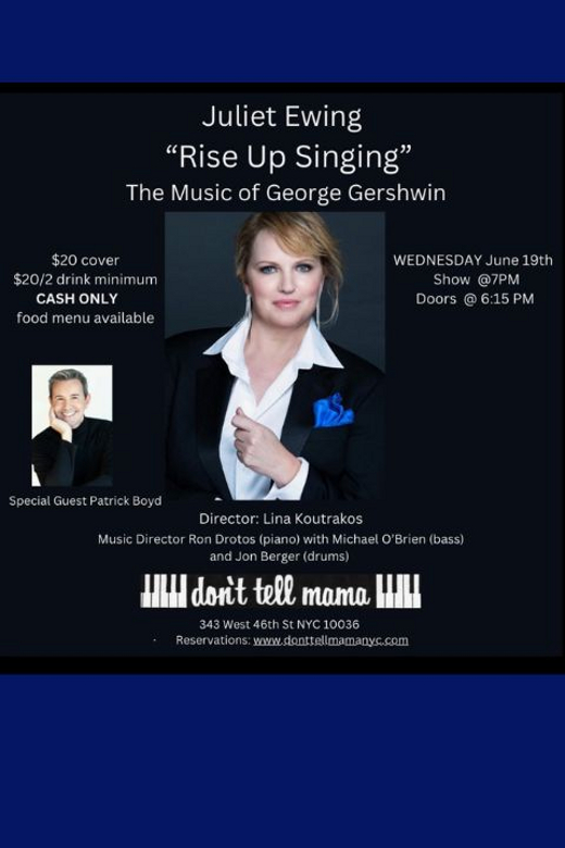 Juliet Ewing: Rise Up Singing - The Music of George Gershwin show poster