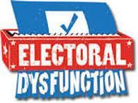 Electoral Dysfunctions
