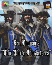 KEN LUDWIG’S THE THREE MUSKETEERS show poster