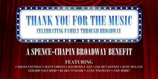 Thank You For The Music - Celebrating Family Through Broadway