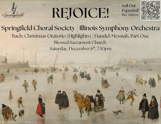 REJOICE! The Springfield Choral Society's Annual Messiah Concert December 6, 2025
