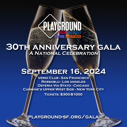 PlayGround 30th Anniversary Gala in San Francisco / Bay Area