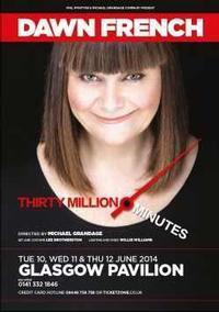 Dawn French in 30 MILLION MINUTES show poster