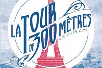 The Tower of Monsieur Eiffel (La Tour de 300 mètres)