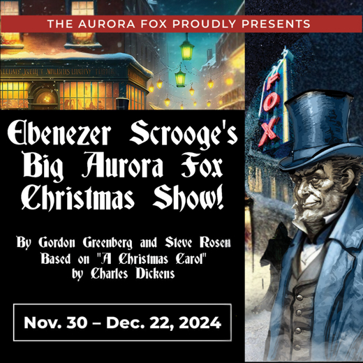 Ebenezer Scrooge's Big Aurora Fox Christmas Show! in Denver