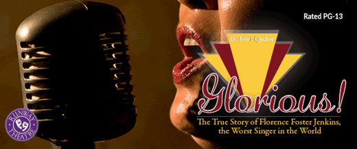 Glorious! The True Story of Florence Foster Jenkins, the Worst Singer in the World
