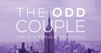 The Odd Couple (Male & Female Versions)