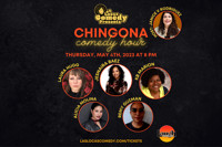 Las Locas Comedy Presents: Chingona Comedy Hour - May 2023 show poster
