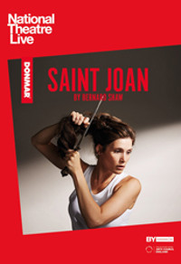 National Theatre of London LIVE in HD: Saint Joan show poster