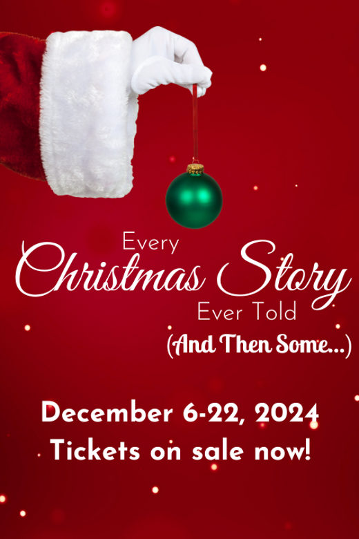 Every Christmas Story Ever Told (And Then Some!) in Nashville