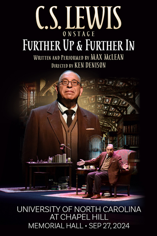 C.S. Lewis On Stage: Further Up & Further In (UNC Chapel Hill) in Raleigh