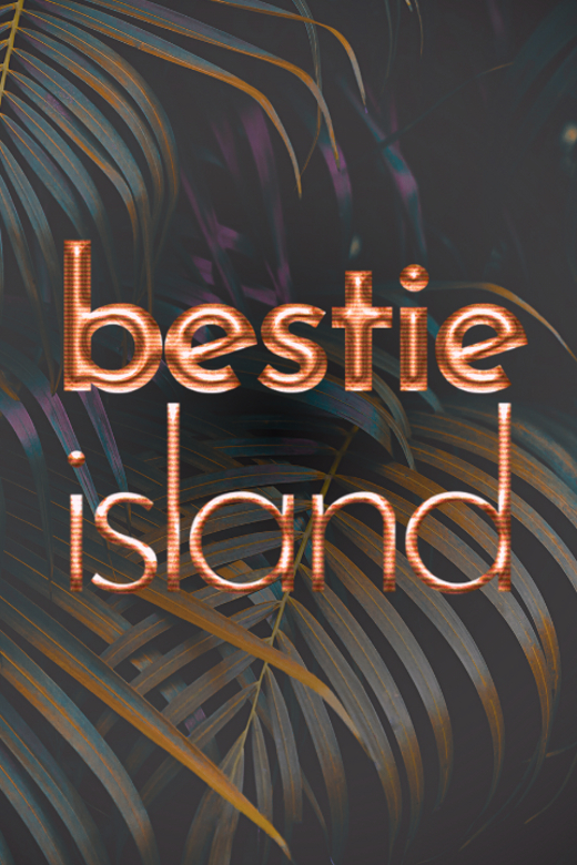 Bestie Island