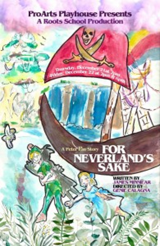For Neverland's Sake -- an Original Peter Pan Story