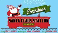 Christmas at Santa Claus Station show poster