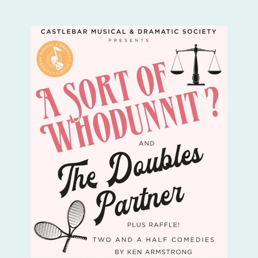 'A Sort of Whodunnit?' and 'The Doubles Partner'