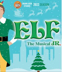 Elf the Musical Jr.! show poster
