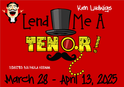 Ken Ludwig's Lend me a Tenor