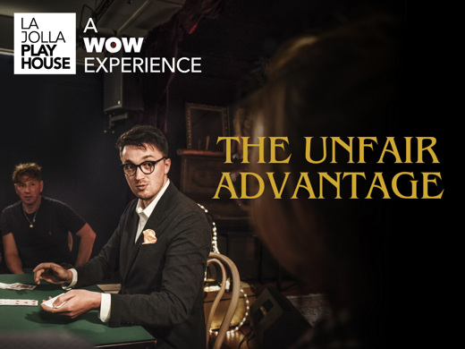 The Unfair Advantage: A WOW Experience show poster