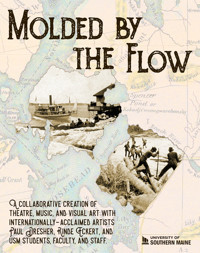 Molded by the Flow: A poetic, visual and musical narrative
