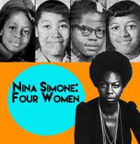 Nina Simone: Four Women by Christina Ham (Regional Premiere) show poster