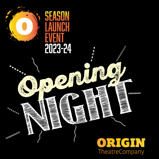 Origin's Opening Night Season Launch Event show poster