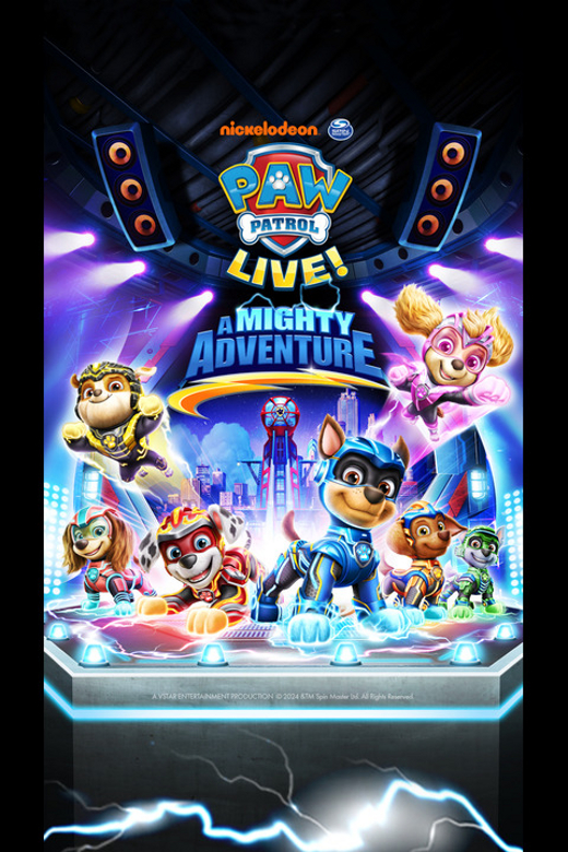 Paw Patrol Live! A Mighty Adventure show poster