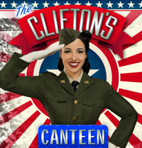The Clifton’s Canteen - A Tribute to the 1940s USO Shows show poster