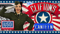 Clifton’s Canteen - 1940’s U.S.O. Tribute Show show poster