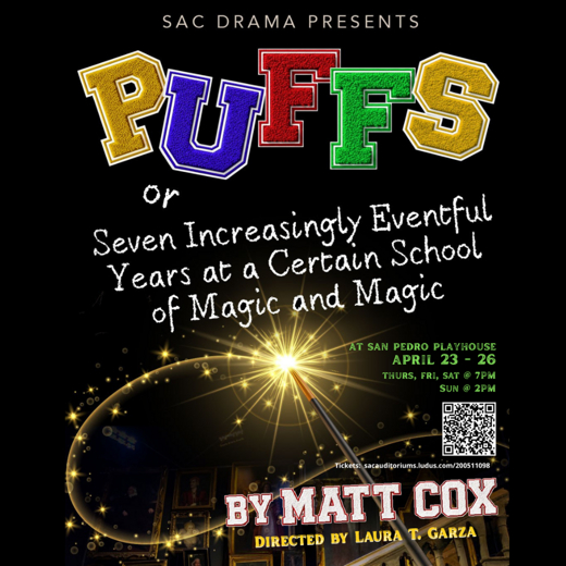 PUFFS Or: Seven Increasingly Eventful Years at a Certain School of Magic and Magic show poster