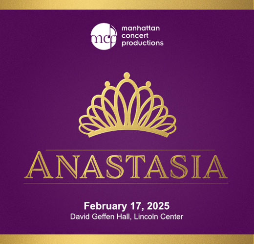 Anastasia: The Musical in Concert in Off-Off-Broadway