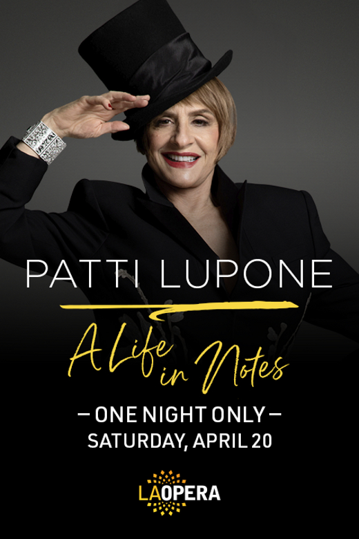 Patti LuPone: A Life in Notes at LA Opera in 