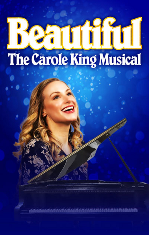 BEAUTIFUL – The Carole King Musical