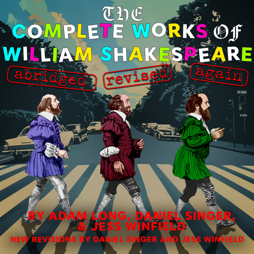 The Complete Works of William Shakespeare (abridged) (revised) (again)