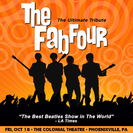 The Fab Four: The Ultimate Tribute LIVE in Phoenixville, PA