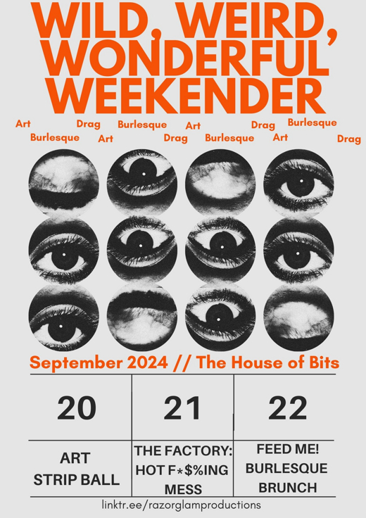 Wild, Weird, Wonderful Weekender show poster