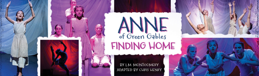 Anne of Green Gables: Finding Home 