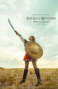 She Kills Monsters - Virtual Realms show poster