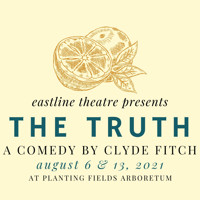The Truth by Clyde Fitch