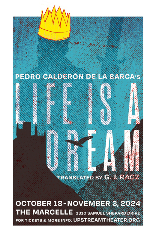 Life is a Dream show poster