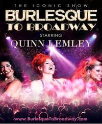 Burlesque To Broadway show poster