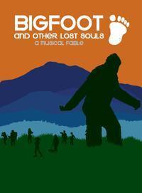 BIGFOOT & OTHER LOST SOULS 