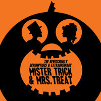 The Bewitchingly Scrumptious and Extraordinary Mister Trick & Mrs. Treat
