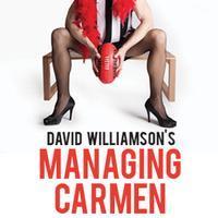 David Williamson’s MANAGING CARMEN