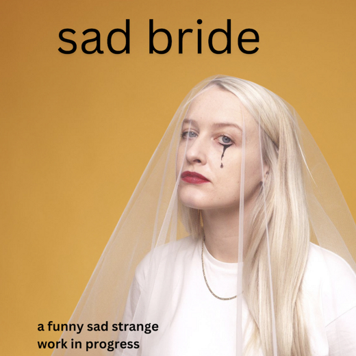 sad bride show poster