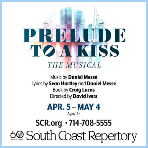 PRELUDE TO A KISS, THE MUSICAL